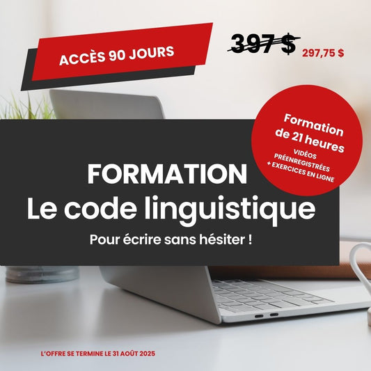 Écris avec assurance – Le code linguistique (Accès 90 jours)